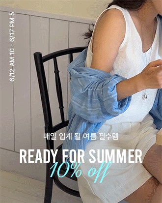 Ready for Summer 10% OFF