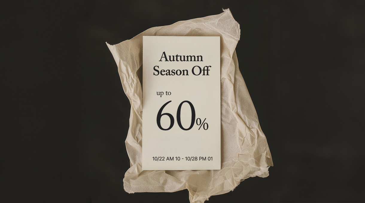 AUTUMN SEASON OFF ~60%